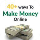 40+ easy ways to make money !!