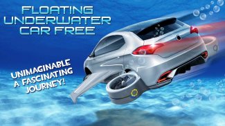 Flutuante Underwater Free Car screenshot 2