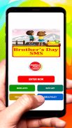 Brothers Day SMS Text Message screenshot 3