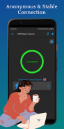 VPN Super - Secure VPN Proxy screenshot 2