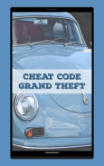 Cheat Code For Grand Theft screenshot 5