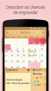 Calendário do Período, Menstrual Fértil e Ovulação screenshot 1