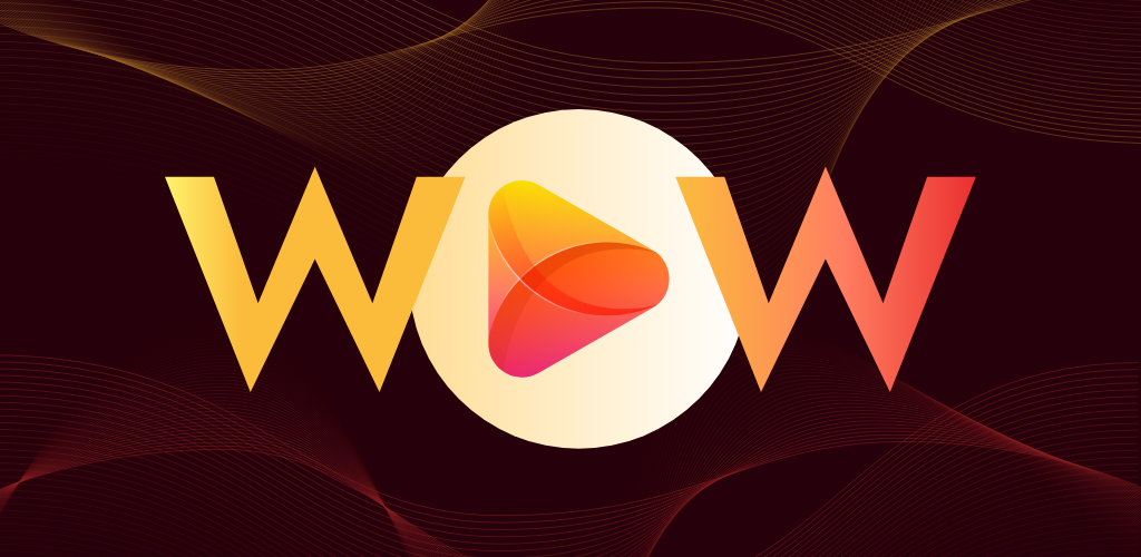 WOW The Entertainment Hub APK Download for Android Aptoide