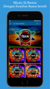 DJ Opus Remix Full Bass screenshot 5