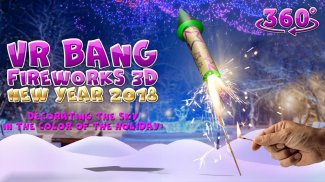 VR Bang Fireworks 3D Año Nuevo screenshot 1