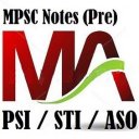 MPSC Notes Pre (PSI /STI /ASO)