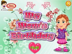 My_Moms_Birthday_Party screenshot 2