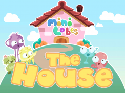 MiniLobes - the House screenshot 3