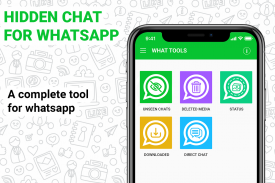 دردشة خفية ل Whatsapp - الغيب ، أدوات واتس screenshot 0