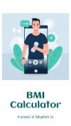 BMI Calculator : Calculate your Body Mass index screenshot 1