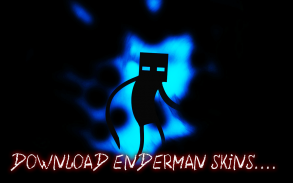 Enderman skins pour Minecraft screenshot 0