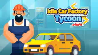 Idle Car Factory Tycoon-Build Car Industry Empire screenshot 2