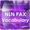 NLN PAX Vocabulary Exam Review Notes & Quizzes