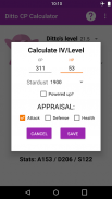 Ditto CP Calculator GO screenshot 3