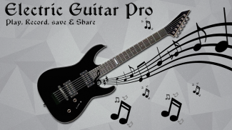Electric Guitar Pro screenshot 1