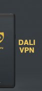 Dali VPN Fast VPN for Android screenshot 14