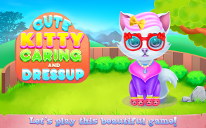 Cute Kitty Caring and Dressup screenshot 4