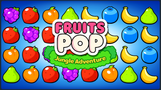 Fruits POP - Jungle Adventure screenshot 2