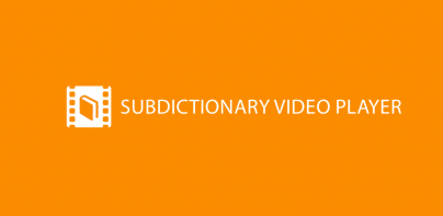 SubDictionary Video Player