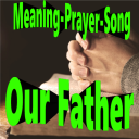 Our Father: Meaning, Prayer, and Song (Audio)