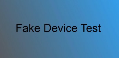 Fake Device Test