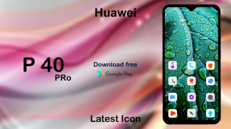 Themes For Huawei P40 Pro 2022 screenshot 2