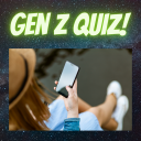 Generation Z Slang Quiz: Gen Z Quiz!