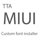 TTA MIUI Custom font installer