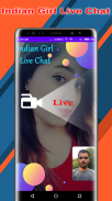 Indian Girl Live Video Chat - Random Video Chat screenshot 1