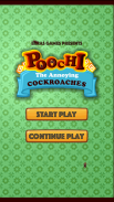 Poochi Cockroach screenshot 4