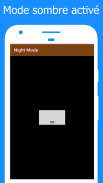 Mode nuit: Activateur du mode sombre [sans root] screenshot 1