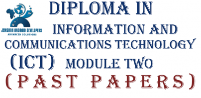 DIPLOMA 2 IN ICT  PAST PAPERS