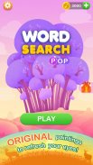 Word Search Pop - Free Fun Find & Link Brain Games screenshot 8