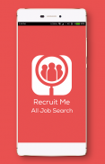 Recruit Me - Job Search screenshot 4