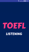 TOEFL LISTENING PRACTICE TEST screenshot 0