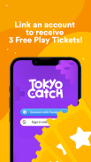 TokyoCatch screenshot 5