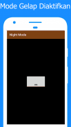 Night Mode: Dark Mode Enabler [Tanpa Root] screenshot 2