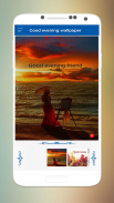 Good evening wallpaper screenshot 0