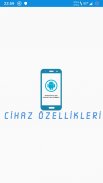 Cihaz Özellikleri screenshot 1