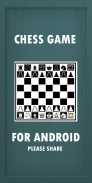 Chess Game for Android screenshot 0