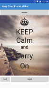 Keep Calm Poster Maker screenshot 0