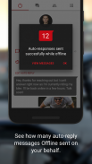 OFFLINE - Universal Auto Reply screenshot 3