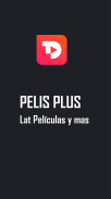 Pelis Plus Lat Películas y mas screenshot 3