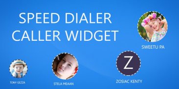 Speed Dialer & Caller Widget screenshot 0