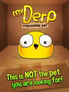 My Derp - A Stupid Virtual Pet screenshot 5