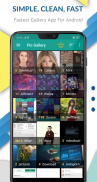 EX Photo Pic Gallery Quick Photos & Videos Android screenshot 4