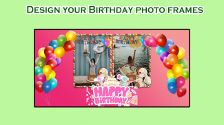 Birthday Photo Frames screenshot 2