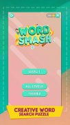Word Smash - Word Puzzle Stack Crush Game Offline screenshot 1