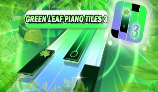 Green Leaf Piano Tiles 3 screenshot 0