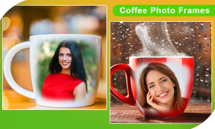 Coffee Mug Photo Frames app screenshot 4